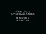 NICK CAVE & THE BAD SEEDS announce B-Sides & Rarities Part II - Out 22 October