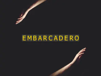 EP REVIEW: Embarcadero by Embarcadero 82 EP REVIEW: Embarcadero by Embarcadero