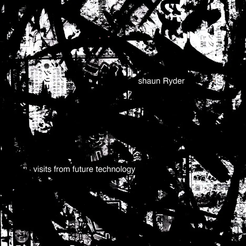 ALBUM REVIEW: Shaun Ryder - Visits from Future Technology 2
