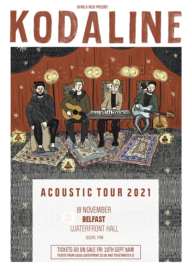 KODALINE announce 'Acoustic Tour 2021' for Waterfront Hall, Belfast on Thursday 18th November 82 Kodaline