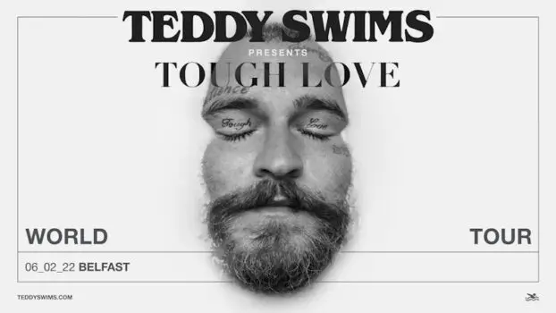 TEDDY SWIMS announces headline show at Limelight, Belfast on Feb 6th 2022 