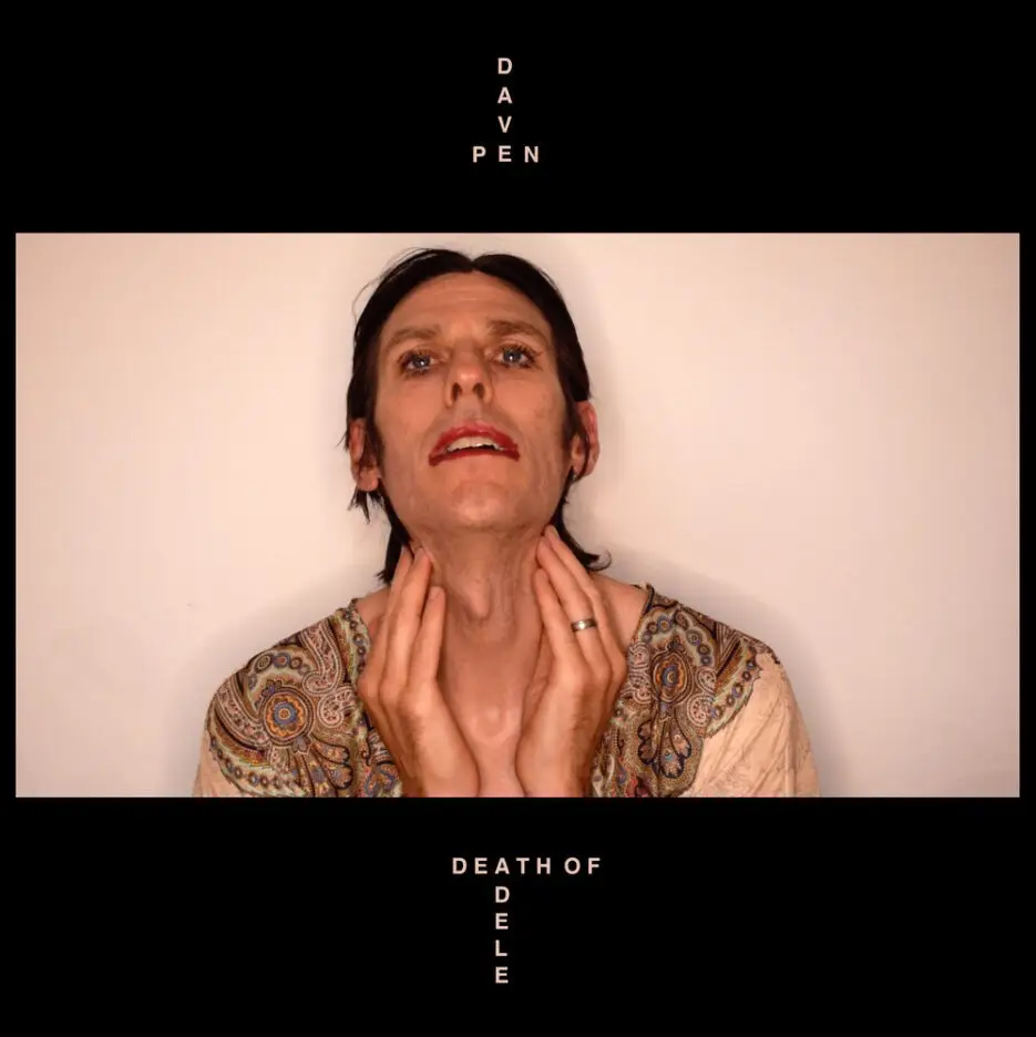 Archive and BirdPen frontman DAVE PEN shares video for new single 'Death Of Adele' 1