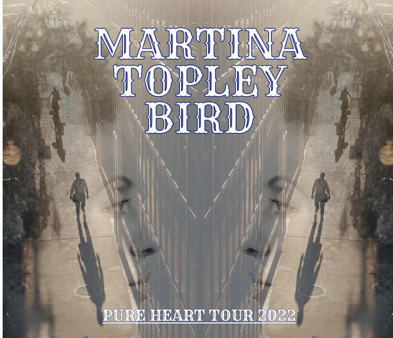 MARTINA TOPLEY BIRD announces headline Belfast show at LIMELIGHT 2 on Thursday 24th February 2022