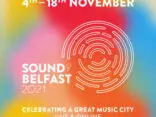 The Oh Yeah Music Centre has announced details of the Sound of Belfast Festival 2021