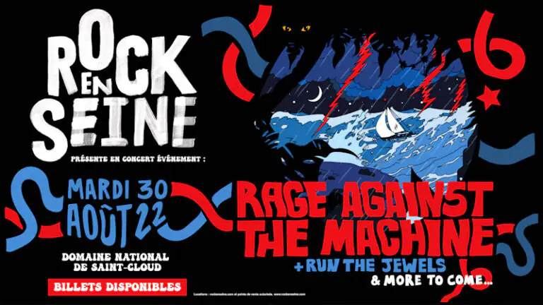 ROCK EN SEINE announce Rage Against The Machine, Run The Jewels + more to come 1