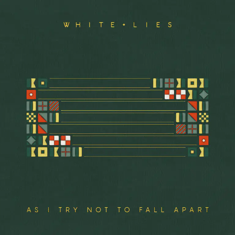 ALBUM REVIEW: White Lies - As I Try Not to Fall Apart 