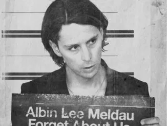 ALBIN LEE MELDAU shares video for new single ‘Forget About Us’ - Watch Now