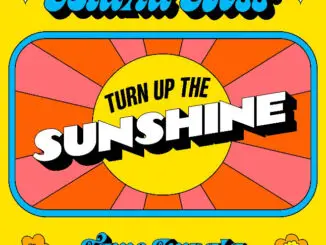 DIANA ROSS FT. TAME IMPALA release highly anticipated new single ‘Turn Up The Sunshine’