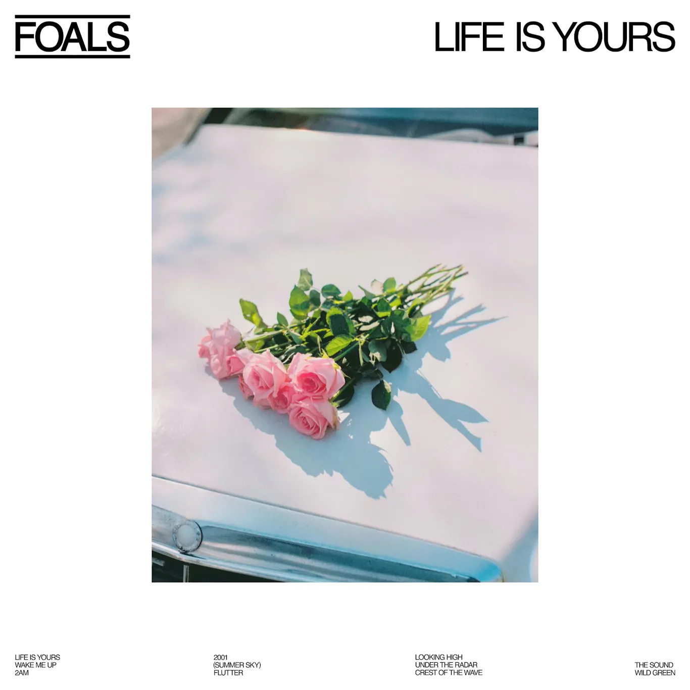 ALBUM REVIEW: Foals – Life Is Yours