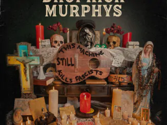 Dropkick Murphys - This Machine Still Kills Fascists