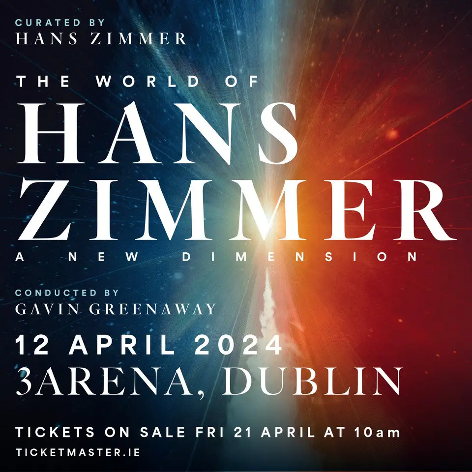The World of Hans Zimmer – A New Dimension comes to 3Arena Dublin on Friday 12th April 2024