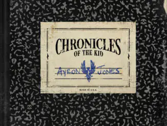 ALBUM REVIEW: Ayron Jones - Chronicles Of The Kid 82 Ayron Jones - Chronicles Of The Kid