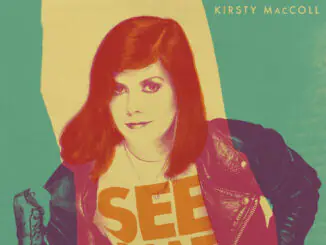 Kirsty MacColl – See That Girl 1979 – 2000