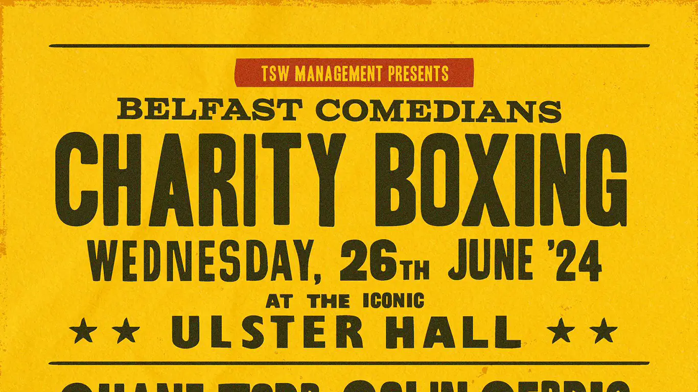 BELFAST COMEDIANS CHARITY BOXING is back at the iconic Ulster Hall