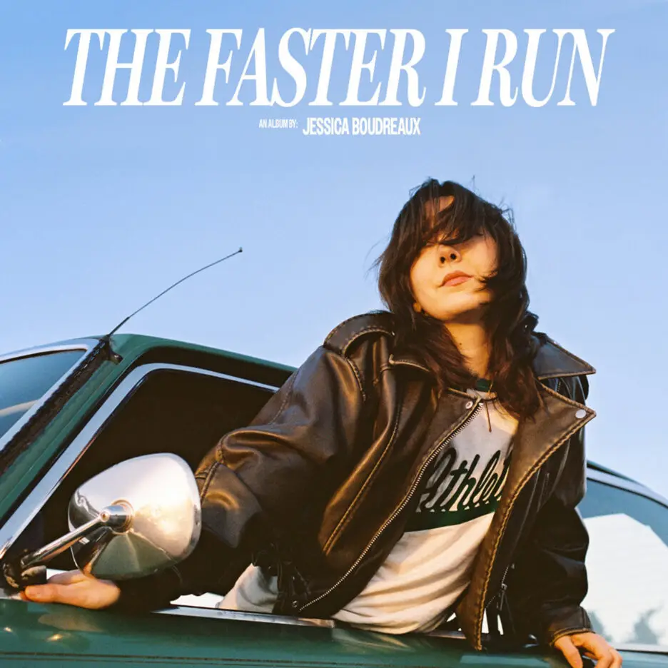 Jessica Boudreaux – The Faster I Run