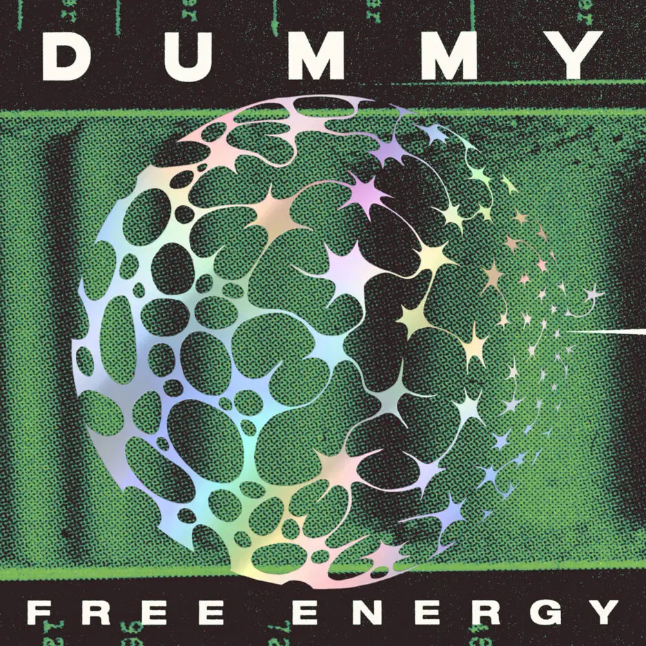 ALBUM REVIEW: Dummy - Free Energy