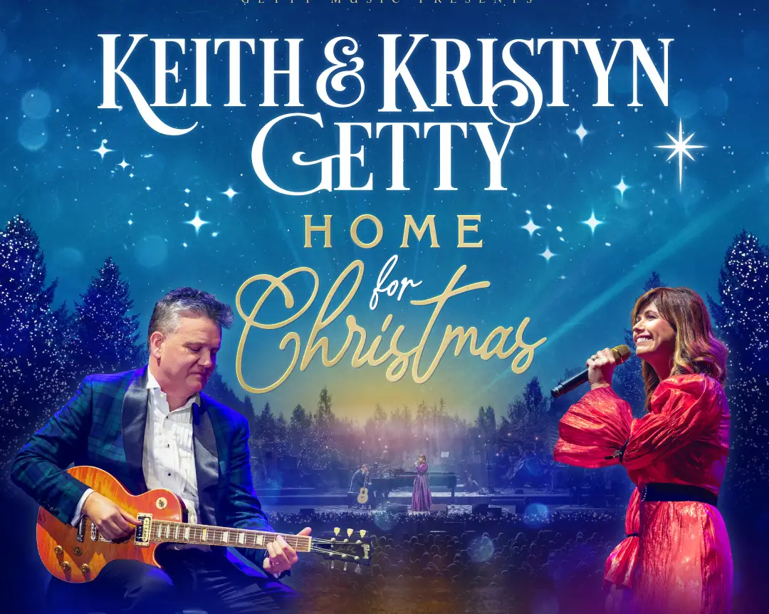 Keith & Kristyn Getty